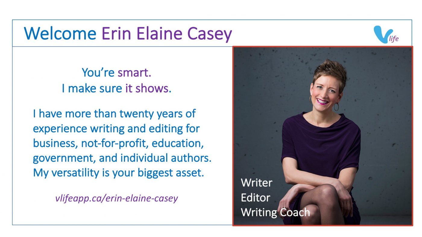 vLife Welcome Writer Editor Writing Coach Erin Elaine Casey