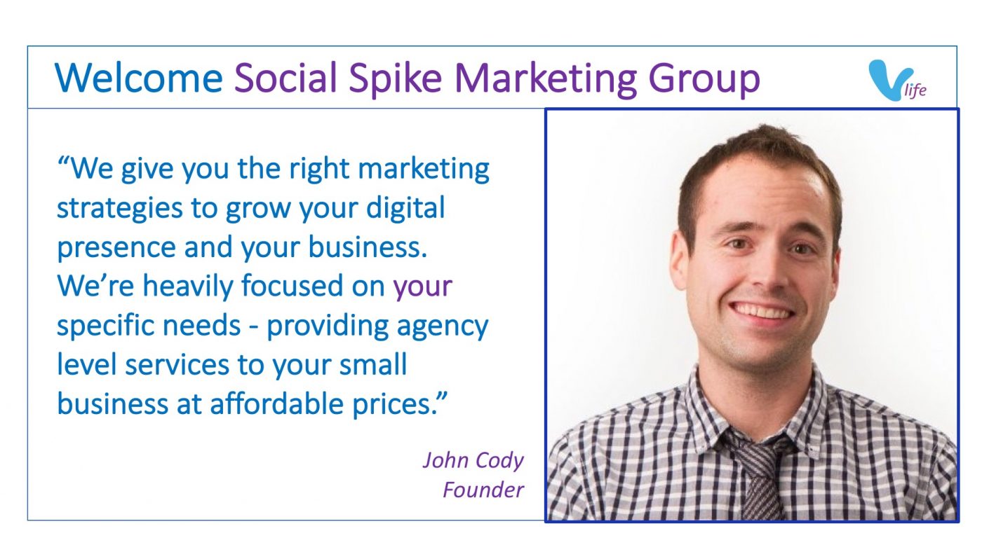 vLife Welcomes Social Spike Marketing Group Founder John Cody