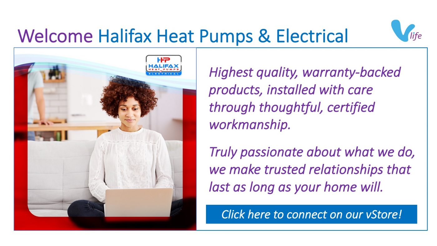 New vStore Welcome Halifax Heat Pumps and Electrical Info Poster