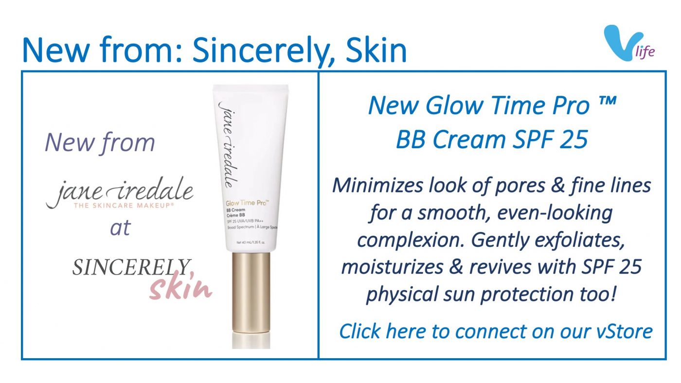 vStore Graphic Sincerely Skin Jane Iredale New Glow Time Pro Aug 2022